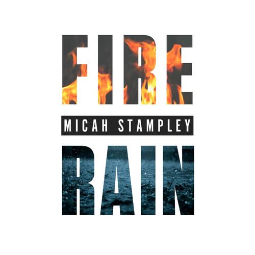 Fire & Rain [Radio Edit]
