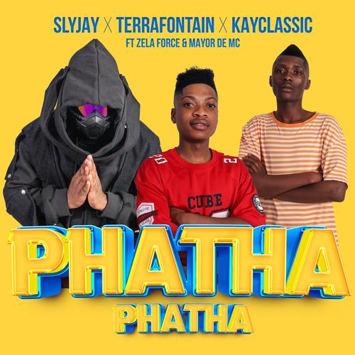 Phatha Phatha (feat. Zela Force & Mayor De Mc)