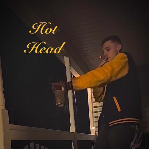 Hot Head (Explicit)