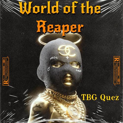World Of The Reaper (Explicit)