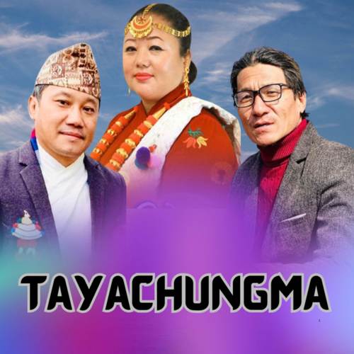 Tayachungma (Acoustic Version)