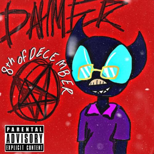 Dahmer (Explicit)