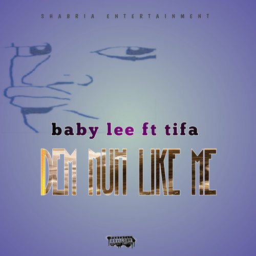 Dem Nuh Like Mi (feat. Tifa)