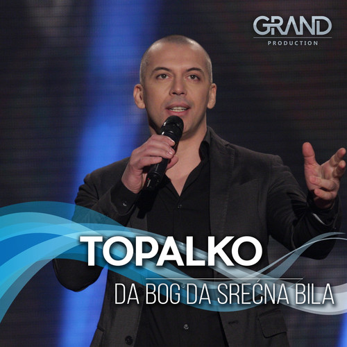 Da Bog Da Srećna Bila