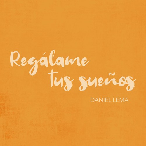 Regálame Tus Sueños