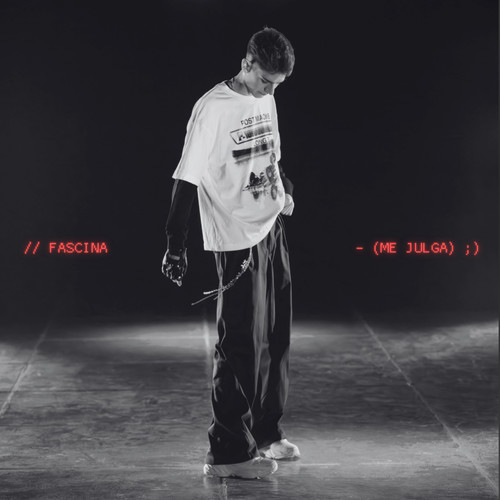 Fascina (Me Julga) [Explicit]