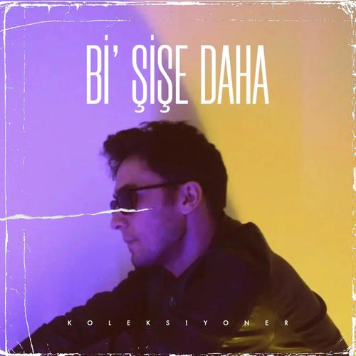 Bi' Şişe Daha (Explicit)
