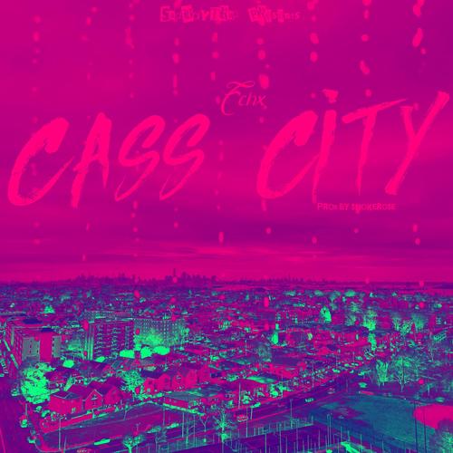 Cass City (Explicit)
