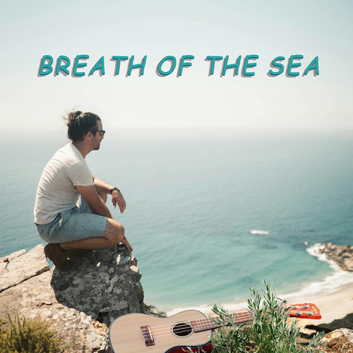 Breath of the Sea