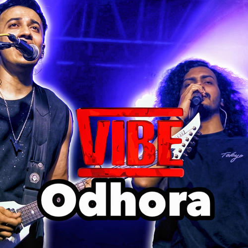 Vibe Odhora (feat. Kazi Zohad Yazdani) [Live Version]