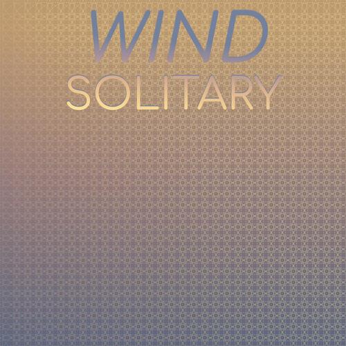 Wind Solitary