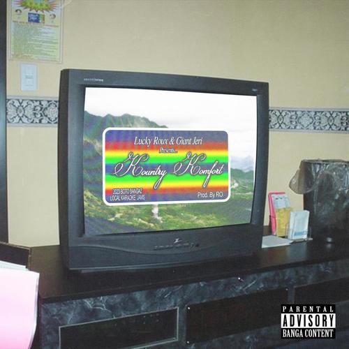 KOUNTRY KOMFORT (Explicit)