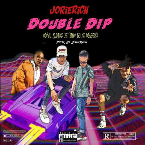Double Dip (feat. Aylo, Kid N & Tayo) [Explicit]