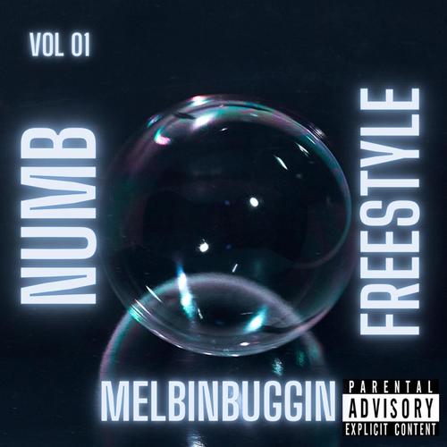 Numb Freestyle -Single (Explicit)