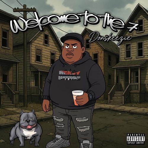 Welcome to the 7 (Explicit)