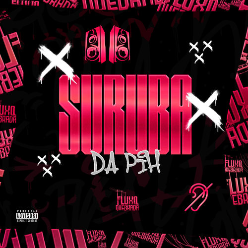 Suruba da Pih (Explicit)