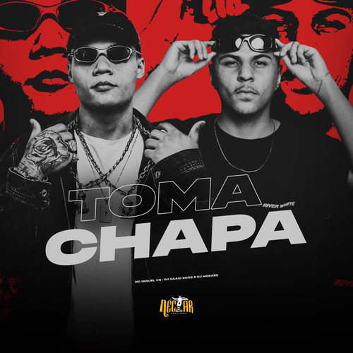 Toma Chapa (Explicit)