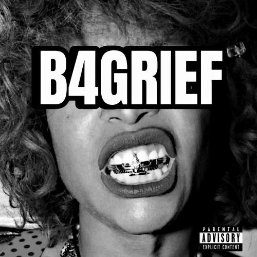 B4GRIEF-EP (Explicit)