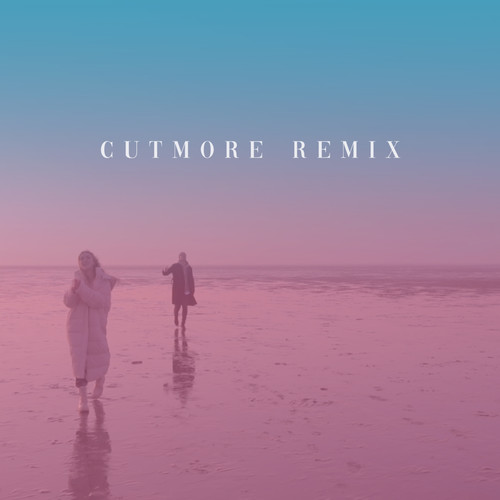 You'll Always Find a Way (Cutmore Remix)