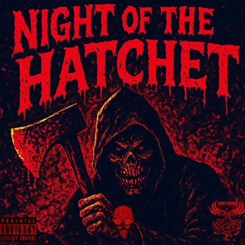 night of the hatchet (Explicit)