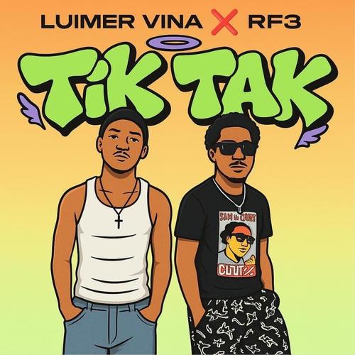 Tik Tak (feat. Luimer Vina)
