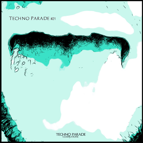 Techno Parade #21