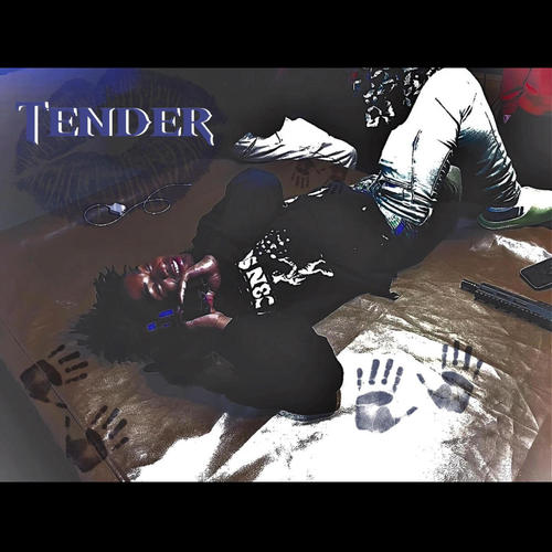 Tender (Explicit)