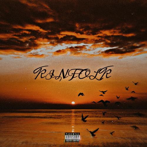 Kinfolk (feat. tuqked) [Explicit]