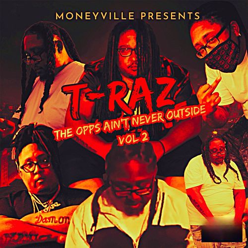The Opps Ain’t Never Outside Vol. 2 (Explicit)