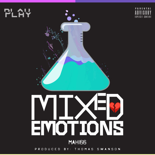 Mixed Emotions (Explicit)