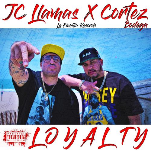 Loyalty (feat. Cortez) [Explicit]
