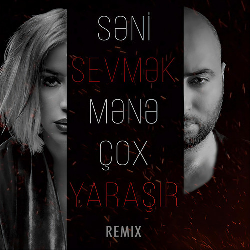 Sevmək Mənə Çox Yaraşır (Remix)
