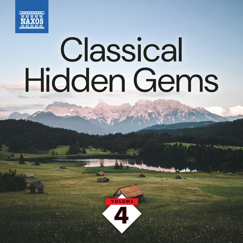 Classical Hidden Gems, Vol. 4