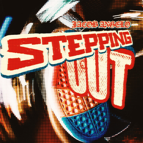 Stepping Out (Explicit)
