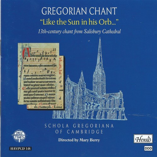 Gregorian Chant: Like the Sun in His Orb