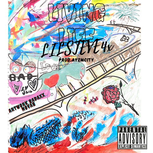 LIVING LIFE (Explicit)