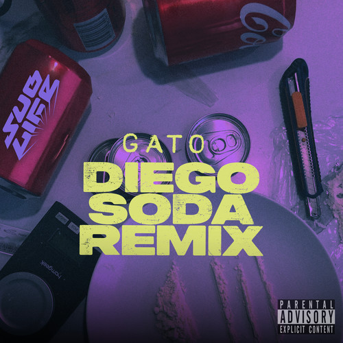 Diego Soda Remix (Explicit)