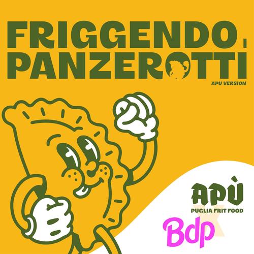 FRIGGENDO I PANZEROTTI (APU' VERSION)