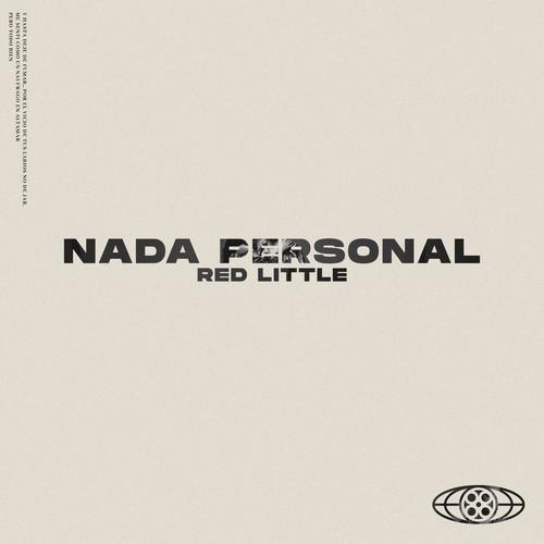 Nada Personal (Explicit)