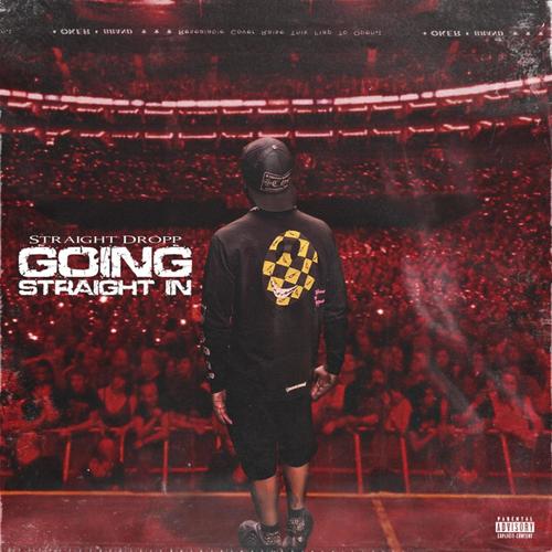 Going Straight In (Explicit)