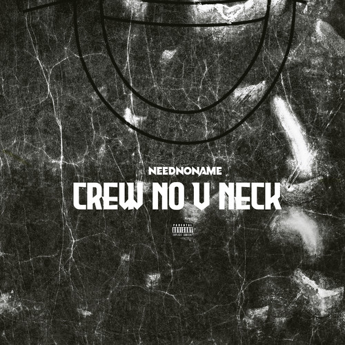 Crew No Vneck (Explicit)