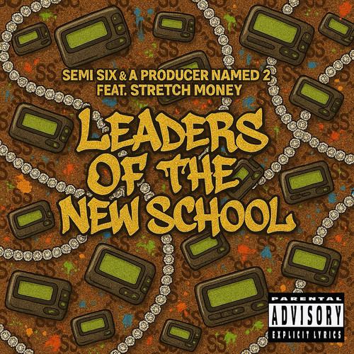 Leaders of the New School (Explicit)