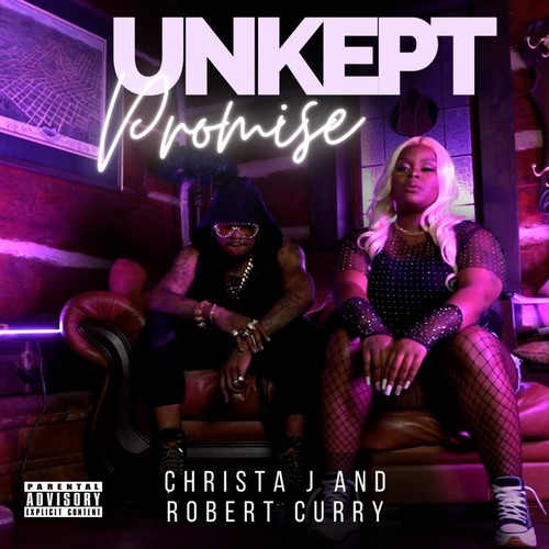 Unkept Promise (Explicit)