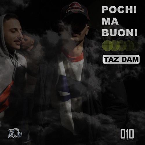 Pochi Ma Buoni (Explicit)