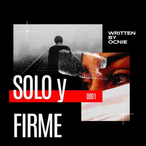 Solo y Firme