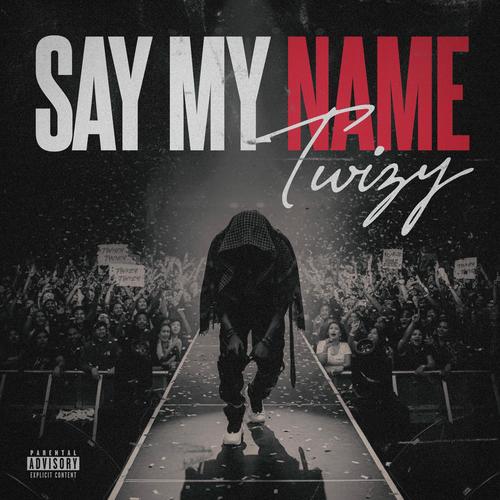 Say My Name