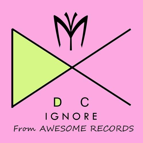 Ignore