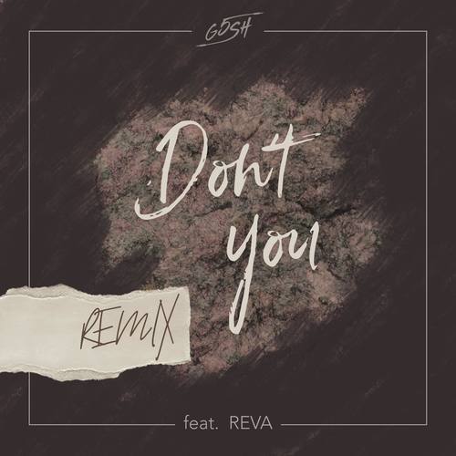 Don't You(Remix)