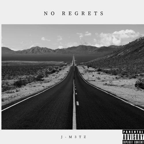No Regrets (Explicit)
