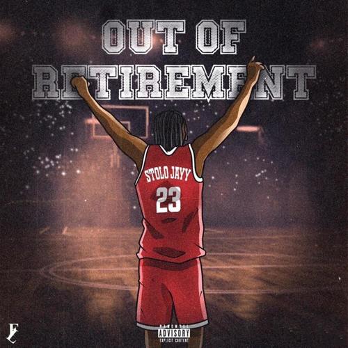 Out Of Retirement (Explicit)